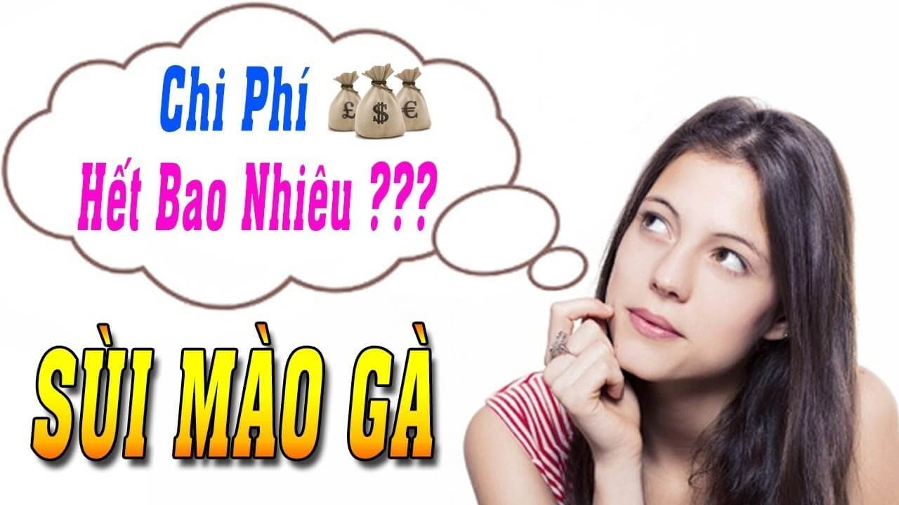 chi phí điều trị bệnh sùi mào gà